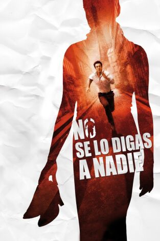 No se lo digas a nadie