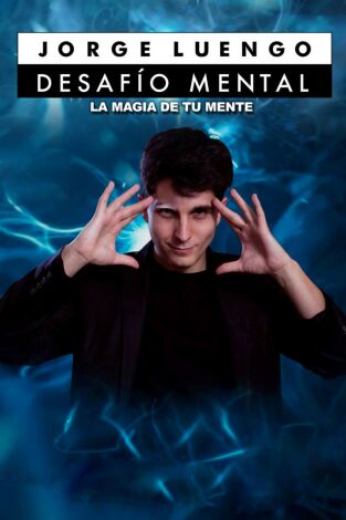 Jorge Luengo: Desafío Mental: Episodio 1