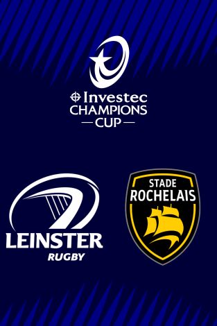 Investec Champions Cup (T25/26): Leinster - Stade Rochelais