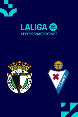 LALIGA HYPERMOTION (T25/26): Burgos - Eibar