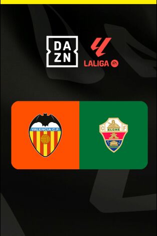 LALIGA EA SPORTS (T25/26): Valencia - Elche