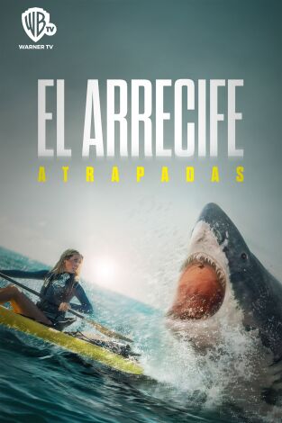 El Arrecife: Atrapadas