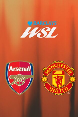 Barclays Women's Super League (T25/26): Arsenal - Manchester United