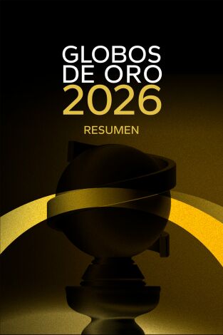 Globos de Oro 2026: Resumen