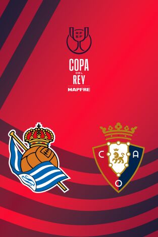Copa del Rey Mapfre (T25/26): Real Sociedad - Osasuna