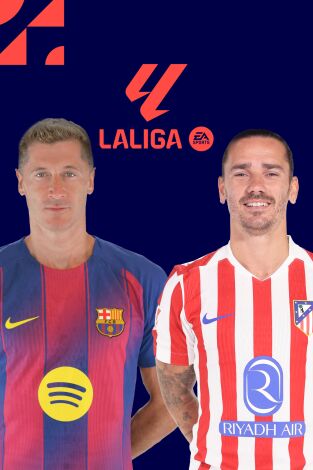 LALIGA EA SPORTS (T25/26): Barcelona - At. Madrid