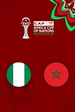 Copa de África (T2025): Nigeria - Marruecos