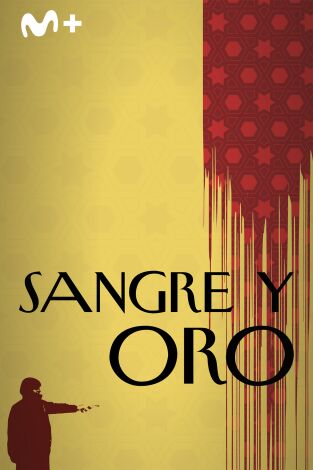 Sangre y oro