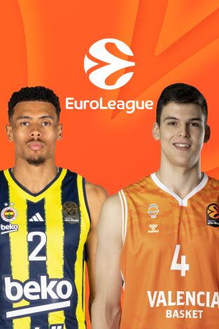 Euroliga de baloncesto (T25/26): Fenerbahce - Valencia