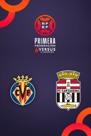 Primera Federación (T25/26): Villarreal B - Cartagena