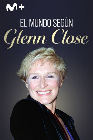 El mundo según Glenn Close