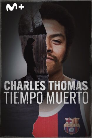 Charles Thomas: tiempo muerto