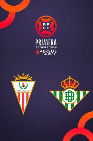 Primera Federación (T25/26): Algeciras - Betis Deportivo