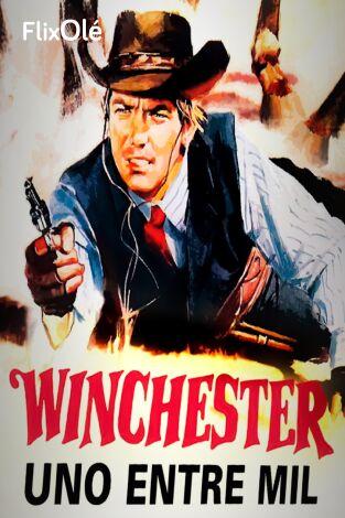 Winchester, uno entre mil