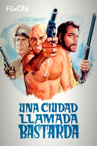 Una ciudad llamada Bastarda