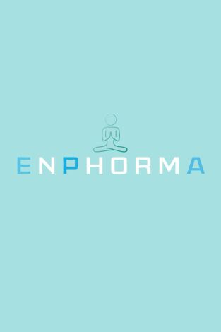Enphorma: Episodio 34