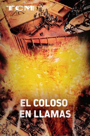 El coloso en llamas