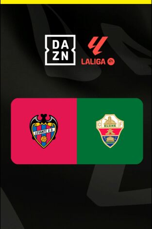 LALIGA EA SPORTS (T25/26): Levante - Elche