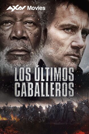 Los últimos caballeros