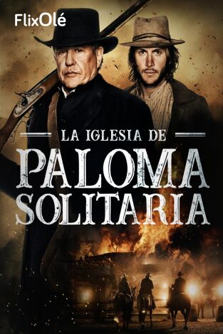 La iglesia de Paloma Solitaria