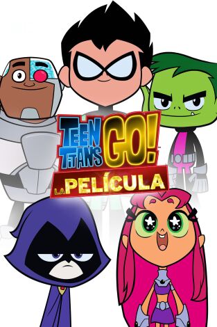 Teen Titans Go! La película
