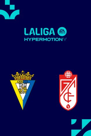LALIGA HYPERMOTION (T25/26): Cádiz - Granada