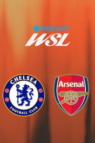 Barclays Women's Super League (T25/26): Chelsea - Arsenal