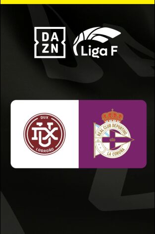 Liga F (T25/26): DUX Logroño - Deportivo Abanca