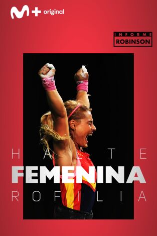 Informe Robinson (T2): Halterofilia Femenina
