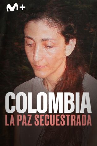 Colombia: la paz secuestrada