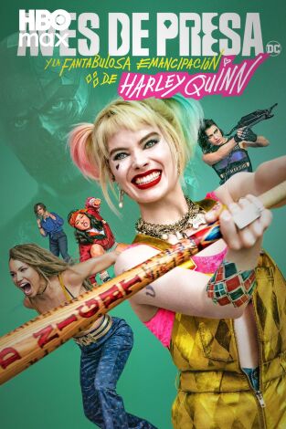 Aves de presa y la fantabulosa emancipación de Harley Quinn