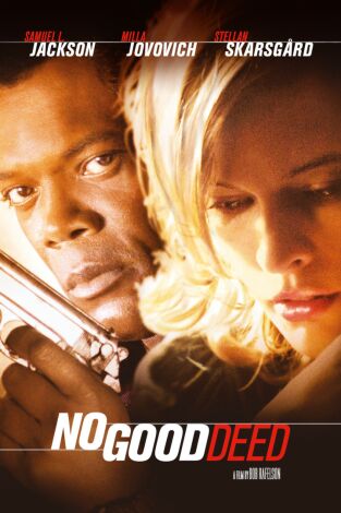 Sin motivo aparente (No Good Deed)