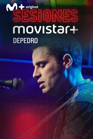 Sesiones Movistar+: Depedro