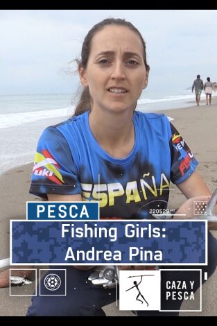 Fishing Girl: Andrea Pina