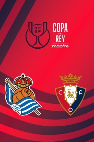 Copa del Rey Mapfre (T25/26): Real Sociedad - Osasuna
