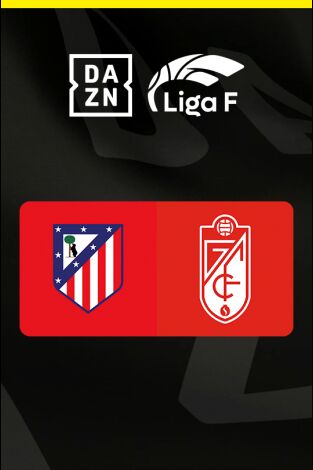 Liga F (T25/26): Atlético de Madrid - Granada CF