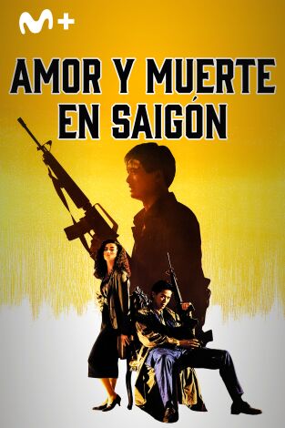 Amor y muerte en Saigón