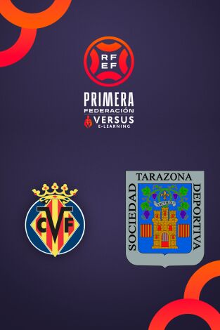 Primera Federación (T25/26): Villarreal B - Tarazona