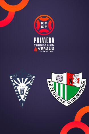 Primera Federación (T25/26): Marbella - Antequera