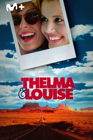 Thelma & Louise