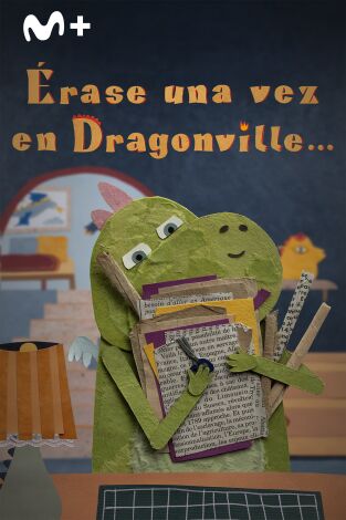 Érase una vez en Dragonville