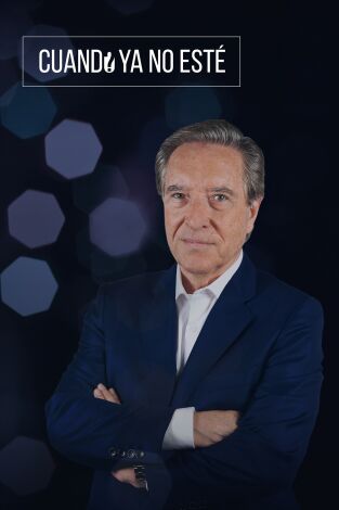 Cuando ya no esté: De "Homo Sapiens" a "Homo Connectus"