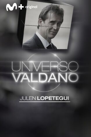 Universo Valdano (T2): Julen Lopetegui