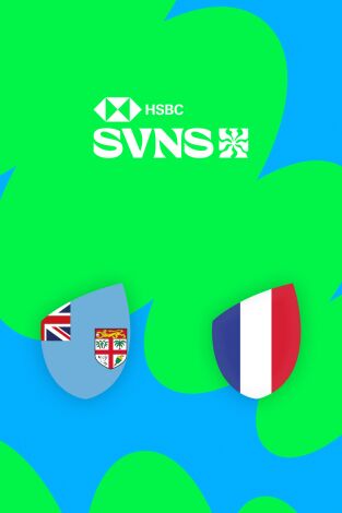 World Rugby Sevens Series (T25/26): Final Masculina. Fiji - Francia