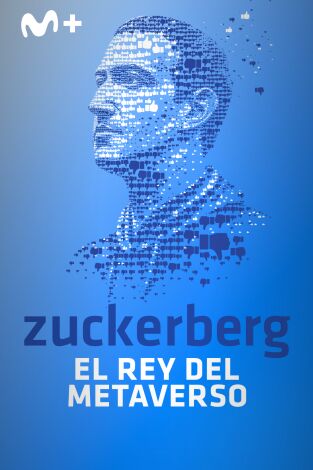 Zuckerberg: el rey del metaverso