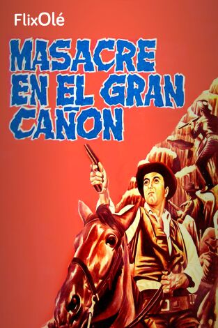 Masacre en el Gran Cañón