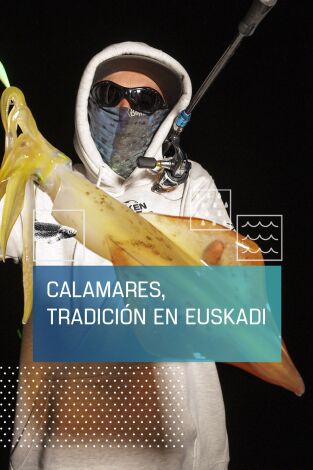Calamares, tradición en Euskadi
