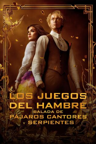 Los Juegos del Hambre: Balada de pajaros cantores y serpientes