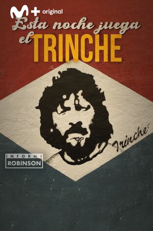 Informe Robinson (T5): Esta noche juega el Trinche