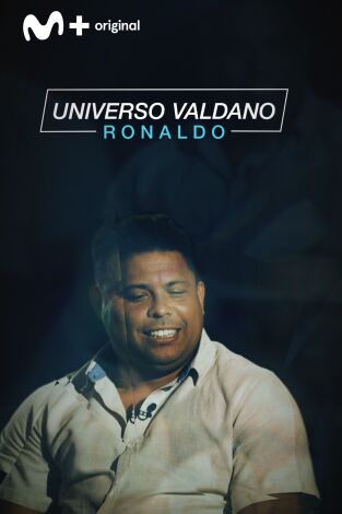 Universo Valdano (T4): Ronaldo